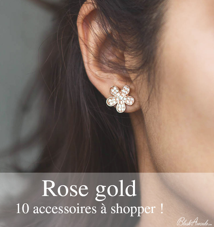 Rose gold : 10 accessoires mode à shopper !